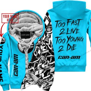 TOO FAST TO LIVE TOO YOUNG TO DIE - LIMITED EDITION - CUSTOM NAME - CAN AM - SKY BLUE- FLEECE ZIP HOOODIE
