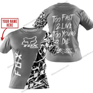 TOO FAST TO LIVE TOO YOUNG TO DIE - LIMITED EDITION - CUSTOM NAME - FOX RACING - GREY - T-SHIRT