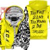TOO FAST TO LIVE TOO YOUNG TO DIE - LIMITED EDITION - CUSTOM NAME - FOX RACING - YELLOW - FLEECE ZIP HOOODIE