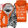 TOO FAST TO LIVE TOO YOUNG TO DIE - LIMITED EDITION - CUSTOM NAME - FXR - ORANGE - FLEECE ZIP HOOODIE