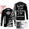 TOO FAST TO LIVE TOO YOUNG TO DIE - LIMITED EDITION - CUSTOM NAME - HARLEY-DAVIDSON - BLACK - JERSEY