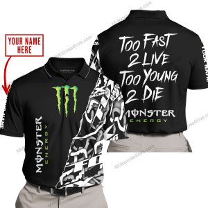 TOO FAST TO LIVE TOO YOUNG TO DIE - LIMITED EDITION - CUSTOM NAME - MONSTER - BLACK - POLO SHIRT