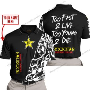 TOO FAST TO LIVE TOO YOUNG TO DIE - LIMITED EDITION - CUSTOM NAME - ROCKSTAR - BLACK - POLO SHIRT