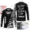 TOO FAST TO LIVE TOO YOUNG TO DIE - LIMITED EDITION - CUSTOM NAME - FLY RACING - BLACK - JERSEY