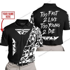 TOO FAST TO LIVE TOO YOUNG TO DIE - LIMITED EDITION - CUSTOM NAME - FLY RACING - BLACK - POLO SHIRT