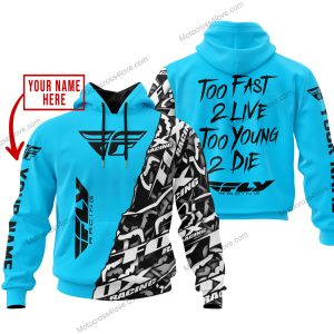 TOO FAST TO LIVE TOO YOUNG TO DIE - LIMITED EDITION - CUSTOM NAME - FLY RACING - SKY BLUE