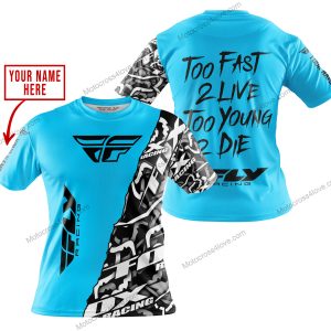 TOO FAST TO LIVE TOO YOUNG TO DIE - LIMITED EDITION - CUSTOM NAME - FLY RACING - SKY BLUE - T-SHIRT