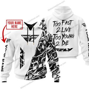 TOO FAST TO LIVE TOO YOUNG TO DIE - LIMITED EDITION - CUSTOM NAME - FLY RACING - WHITE