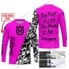 TOO FAST TO LIVE TOO YOUNG TO DIE - LIMITED EDITION - CUSTOM NAME - HUSQVARNA - PINK - JERSEY