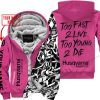 TOO FAST TO LIVE TOO YOUNG TO DIE - LIMITED EDITION - CUSTOM NAME - HUSQVARNA - PINK 1 - FLEECE ZIP HOOODIE