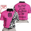 TOO FAST TO LIVE TOO YOUNG TO DIE - LIMITED EDITION - CUSTOM NAME - HUSQVARNA - PINK 1 - POLO SHIRT