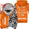 TOO FAST TO LIVE TOO YOUNG TO DIE - LIMITED EDITION - CUSTOM NAME - SEA DOO - ORANGE - FLEECE ZIP HOOODIE
