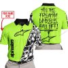 TILL THE FUCKIN FREAKIN TRAINING WHEEL FALL OFF - LIMITED EDITION - CUSTOM NAME - ALPINESTARS - GREEN 1 - POLO SHIRT