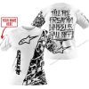 TILL THE FUCKIN FREAKIN TRAINING WHEEL FALL OFF - LIMITED EDITION - CUSTOM NAME - ALPINESTARS - WHITE - T-SHIRT