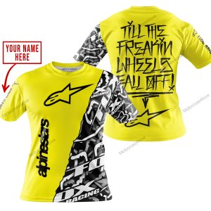TILL THE FUCKIN FREAKIN TRAINING WHEEL FALL OFF - LIMITED EDITION - CUSTOM NAME - ALPINESTARS - YELLOW - T-SHIRT