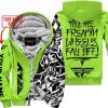 TILL THE FUCKIN FREAKIN TRAINING WHEEL FALL OFF - LIMITED EDITION - CUSTOM NAME - FLY RACING - GREEN 1 - FLEECE ZIP HOODIE