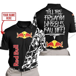 TILL THE FUCKIN FREAKIN TRAINING WHEEL FALL OFF - LIMITED EDITION - CUSTOM NAME - REDBULL - BLACK - POLO SHIRT