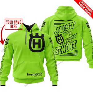 PREMIUM JUST FCKN GONNA SEND IT – CUSTOM NAME – HUSQVARNA - GREEN 1