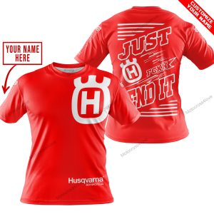 PREMIUM JUST FCKN GONNA SEND IT – CUSTOM NAME – HUSQVARNA - RED - T-SHIRT