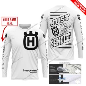 PREMIUM JUST FCKN GONNA SEND IT – CUSTOM NAME – HUSQVARNA - WHITE - JERSEY