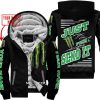 PREMIUM JUST FCKN GONNA SEND IT – CUSTOM NAME – MONSTER - BLACK - FLEECE ZIP HOODIE
