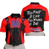 TOO FAST TO LIVE TOO YOUNG TO DIE - HUSQVARNA - RED - POLO SHIRT