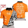 TILL THE FUCKIN FREAKIN TRAINING WHEEL FALL OFF - LIMITED EDITION - CUSTOM NAME - FOX RACING - ORANGE - POLO SHIRT