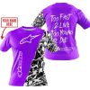 TOO FAST TO LIVE TOO YOUNG TO DIE - LIMITED EDITION - CUSTOM NAME - ALPINESTARS - PURPLE - T-SHIRT