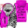 TOO FAST TO LIVE TOO YOUNG TO DIE - LIMITED EDITION - CUSTOM NAME - CAN AM - PINK - FLEECE ZIP HOOODIE