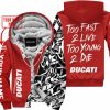 TOO FAST TO LIVE TOO YOUNG TO DIE - LIMITED EDITION - CUSTOM NAME - DUCATI - RED - FLEECE ZIP HOOODIE