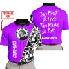 TOO FAST TO LIVE TOO YOUNG TO DIE - LIMITED EDITION - CUSTOM NAME - CAN AM - PURPLE - POLO SHIRT
