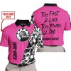 TOO FAST TO LIVE TOO YOUNG TO DIE - LIMITED EDITION - CUSTOM NAME - CAN AM - PINK 1 - POLO SHIRT