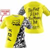 TOO FAST TO LIVE TOO YOUNG TO DIE - LIMITED EDITION - CUSTOM NAME - FOX RACING - YELLOW - T-SHIRT