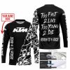 TOO FAST TO LIVE TOO YOUNG TO DIE - LIMITED EDITION - CUSTOM NAME - KTM - BLACK - JERSEY