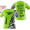 TOO FAST TO LIVE TOO YOUNG TO DIE - LIMITED EDITION - CUSTOM NAME - FLY RACING - GREEN 1 - T-SHIRT
