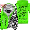 TOO FAST TO LIVE TOO YOUNG TO DIE - LIMITED EDITION - CUSTOM NAME - HUSQVARNA - GREEN - FLEECE ZIP HOOODIE