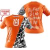 TOO FAST TO LIVE TOO YOUNG TO DIE - LIMITED EDITION - CUSTOM NAME - HUSQVARNA - ORANGE - T-SHIRT