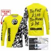 TOO FAST TO LIVE TOO YOUNG TO DIE - LIMITED EDITION - CUSTOM NAME - SEA DOO - YELLOW - JERSEY