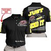 PREMIUM JUST FCKN GONNA SEND IT – CUSTOM NAME – TROY LEE DESIGNS – YELLOW BLACK - POLO SHIRT