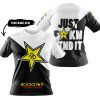 JUST FKCN SEND IT - 3D ALL OVER PRINTED - ROCKSTAR ENERGY - T-SHIRT