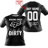 RACING GIRLS LIKE IT DIRTY - FOX RACING - BLACK WHITE - T-SHIRT