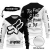 TOO FAST TO LIVE TOO YOUNG TO DIE - 3D ALL OVER PRINTED - FOX RACING - BLACK - SWEATER UGLY