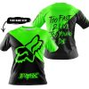 TOO FAST TO LIVE TOO YOUNG TO DIE - 3D ALL OVER PRINTED - FOX RACING - GREEN - T-SHIRT