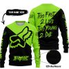 TOO FAST TO LIVE TOO YOUNG TO DIE - 3D ALL OVER PRINTED - FOX RACING - GREEN 1 - SWEATER UGLY