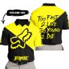 TOO FAST TO LIVE TOO YOUNG TO DIE - 3D ALL OVER PRINTED - FOX RACING - YELLOW - POLO SHIRT