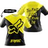TOO FAST TO LIVE TOO YOUNG TO DIE - 3D ALL OVER PRINTED - FOX RACING - YELLOW - T-SHIRT