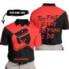 TOO FAST TO LIVE TOO YOUNG TO DIE - 3D ALL OVER PRINTED - GAS GAS - POLO SHIRT