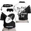 TOO FAST TO LIVE TOO YOUNG TO DIE - 3D ALL OVER PRINTED - POLARIS - WHITE - POLO SHIRT