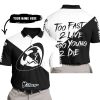 TOO FAST TO LIVE TOO YOUNG TO DIE - 3D ALL OVER PRINTED - THOR RACING - POLO SHIRT