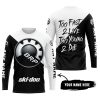 TOO FAST TO LIVE TOO YOUNG TO DIE - 3D ALL OVER PRINTED - SKI DOO - JERSEY